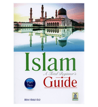 Load image into Gallery viewer, Islam A Total Beginners Guide Part Two