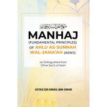 Load image into Gallery viewer, MANHAJ (Fundamental Principles of ASWJ as Distinguished from Other Sects of Islam)