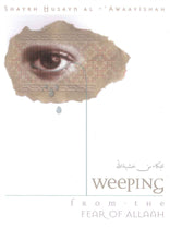 Load image into Gallery viewer, Weeping From the Fear Of Allah