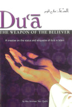 Load image into Gallery viewer, Dua - The Weapon of the Believer
