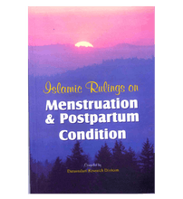 Load image into Gallery viewer, Islamic Rulings on Menstruation and postpartum Condition