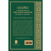 Load image into Gallery viewer, Commentary on the Forty Ḥadīth of Imam Al-Nawawi
