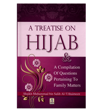 Load image into Gallery viewer, A Treatise on Hijab
