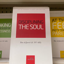 Load image into Gallery viewer, Disciplining the Soul By Ibn Al-Jawzi