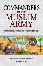 Load image into Gallery viewer, Commanders of the Muslim Army