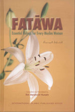 Load image into Gallery viewer, Fatawa Essential Rulings for Every Muslim Woman
