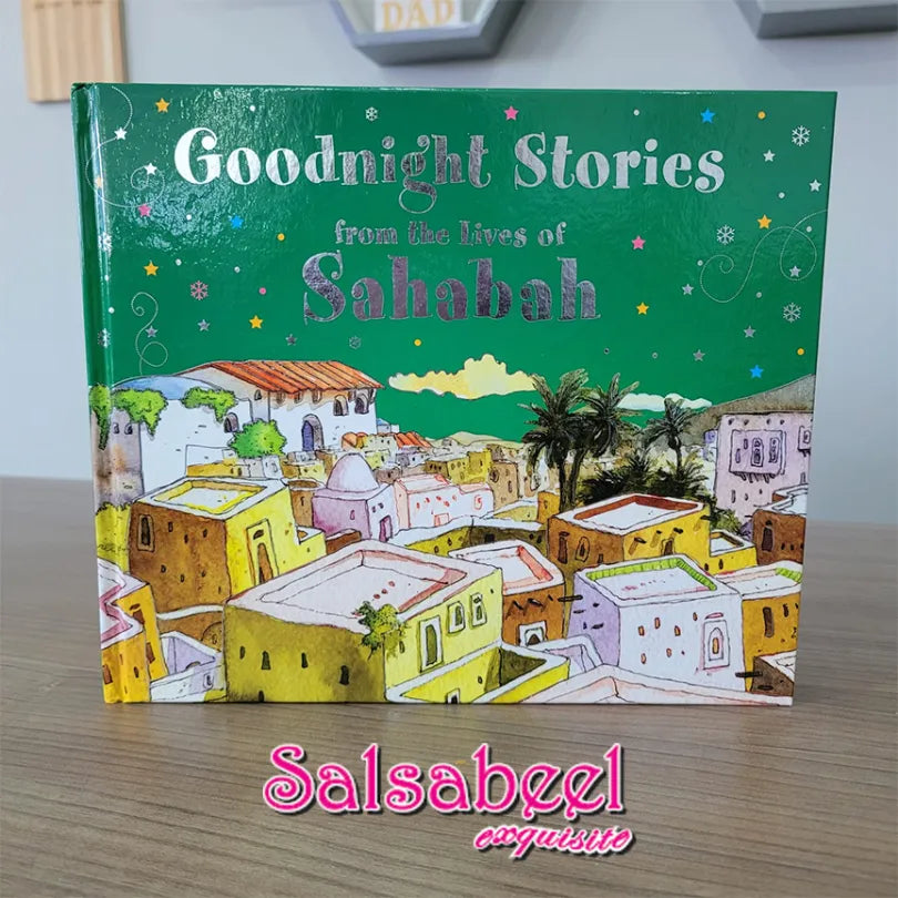 Goodnight Stories from the Lives of Sahabah