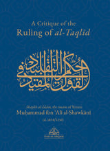 Load image into Gallery viewer, A Critique Of The Ruling Of al-Taqlid
