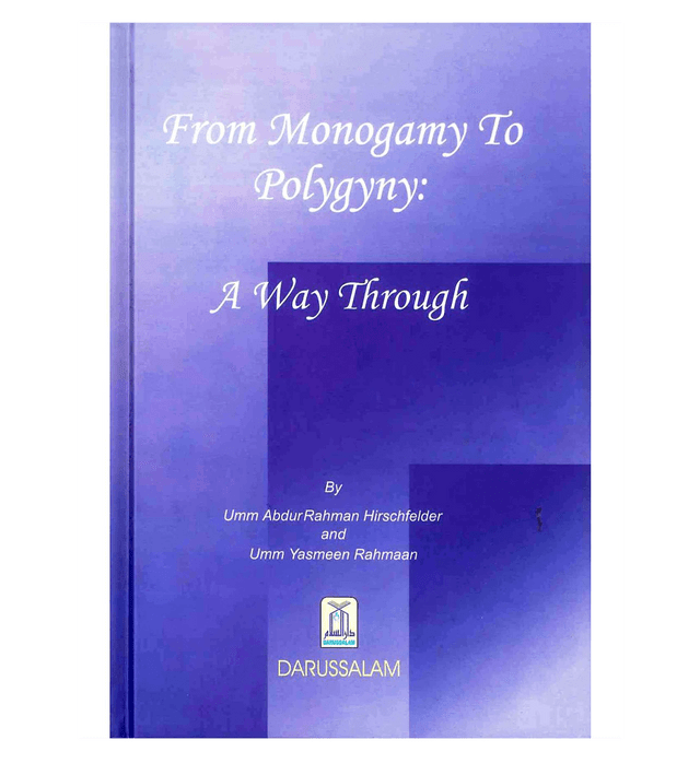 From Monogamy to Polygyny: A way Through