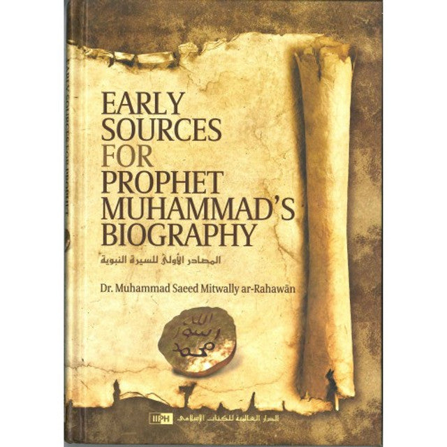 Early sources for Prophet Muhammad's Biography