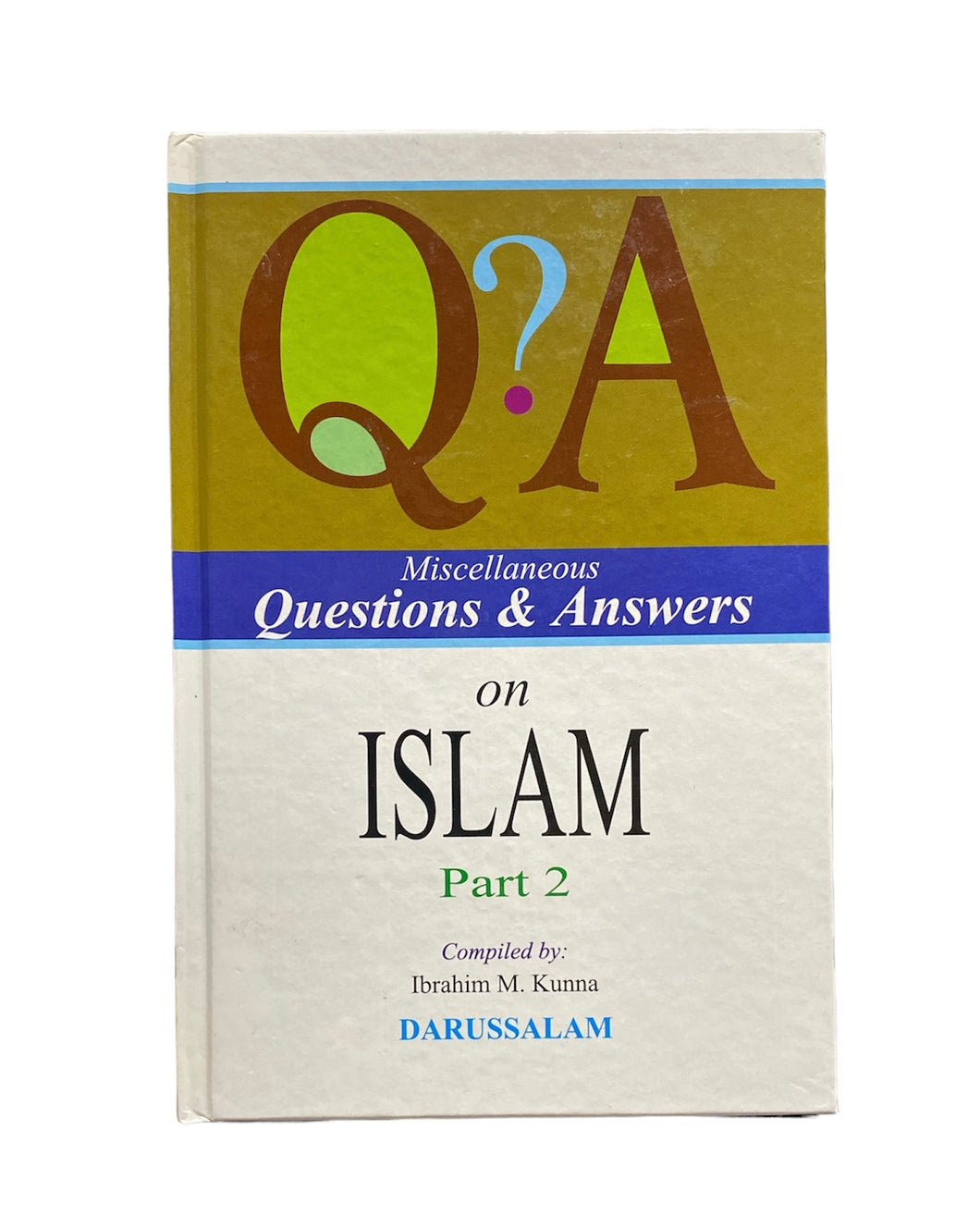 Questions and answers on islam part 2