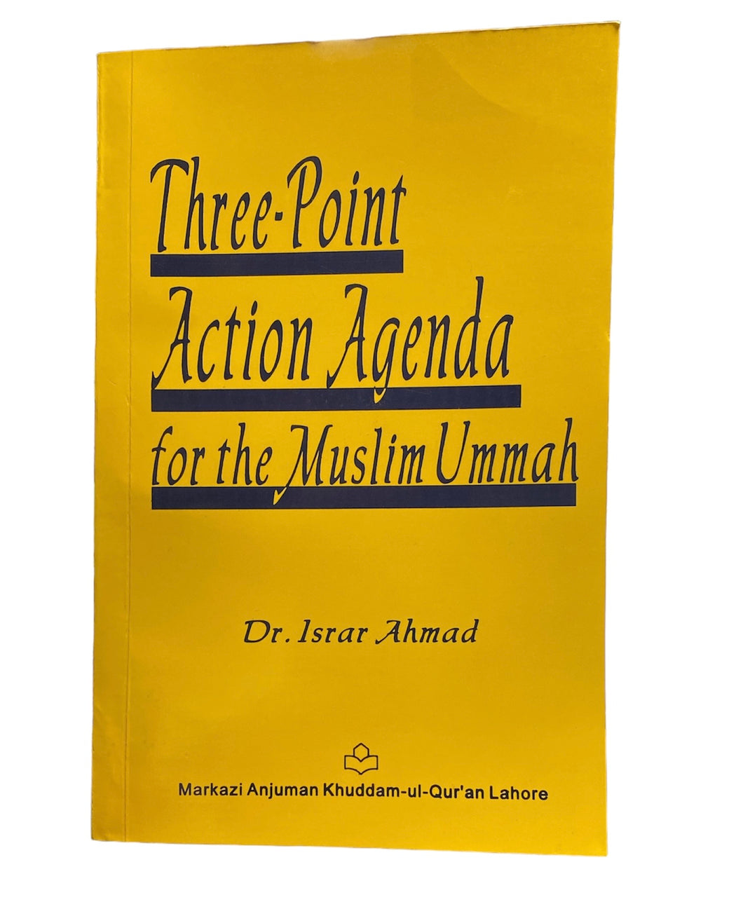 Three point action agenda for the Muslim ummah