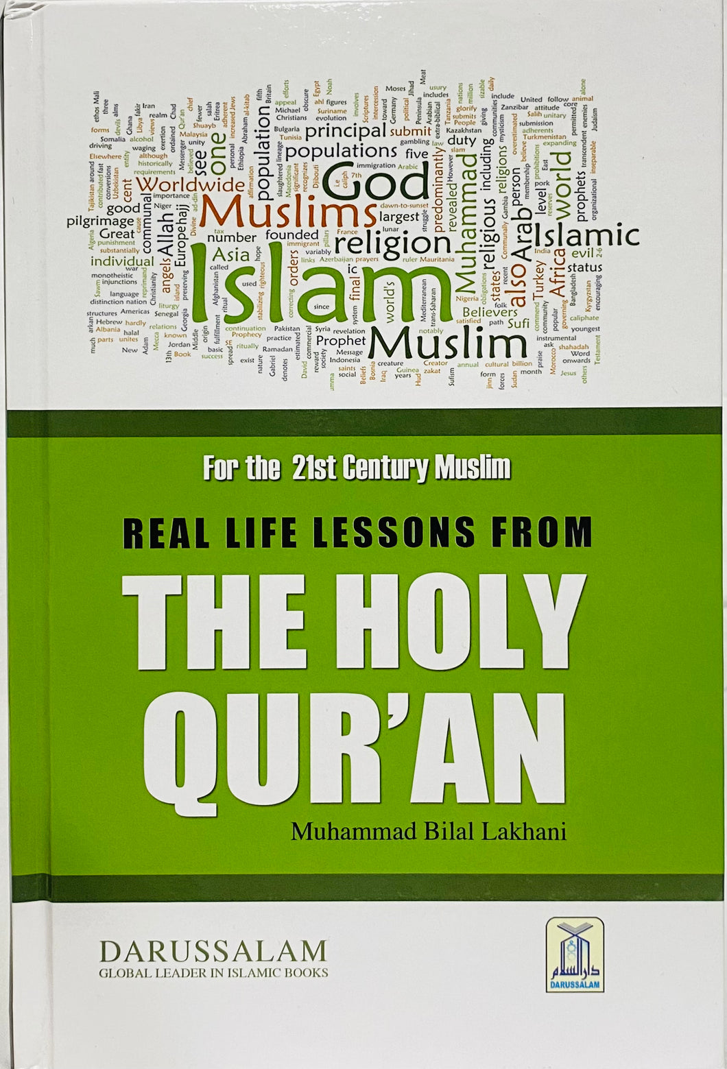 Real Life Lessons from the holy Quran