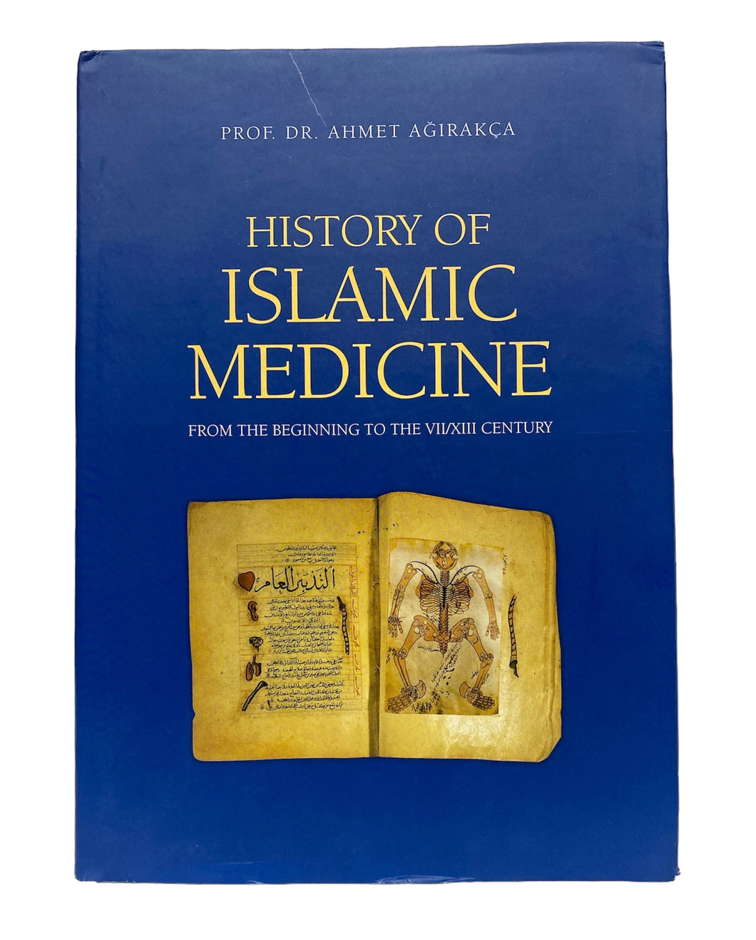 HISTORY OF ISLAMIC MEDICINE