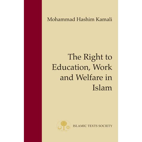 The Right to Education, Work and Welfare in Islam