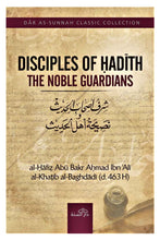 Load image into Gallery viewer, Disciples of Hadith The Noble Guardians
