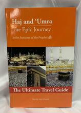Load image into Gallery viewer, Haj and Umra: The Epic Journey
