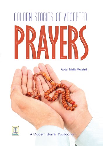 Golden Stories of Accepted Prayers