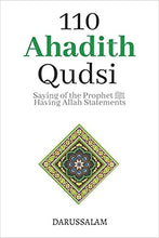 Load image into Gallery viewer, 110 Hadith Qudsi
