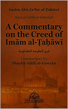 Load image into Gallery viewer, A Commentary on the Creed of Imam al-Tahawi
