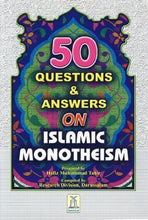Load image into Gallery viewer, 50 Questions &amp; Answers on Islamic Monotheism
