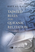 Load image into Gallery viewer, Tajweed Rules for Quranic Recitation
