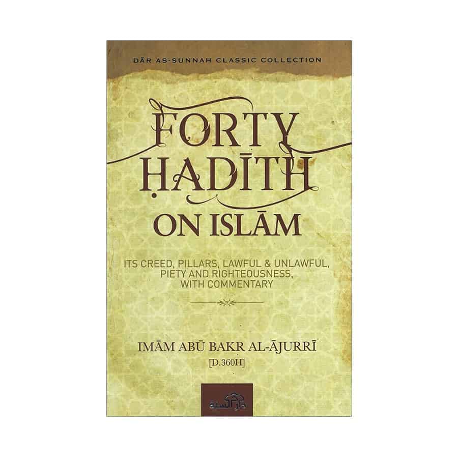 Forty Hadith on Islam