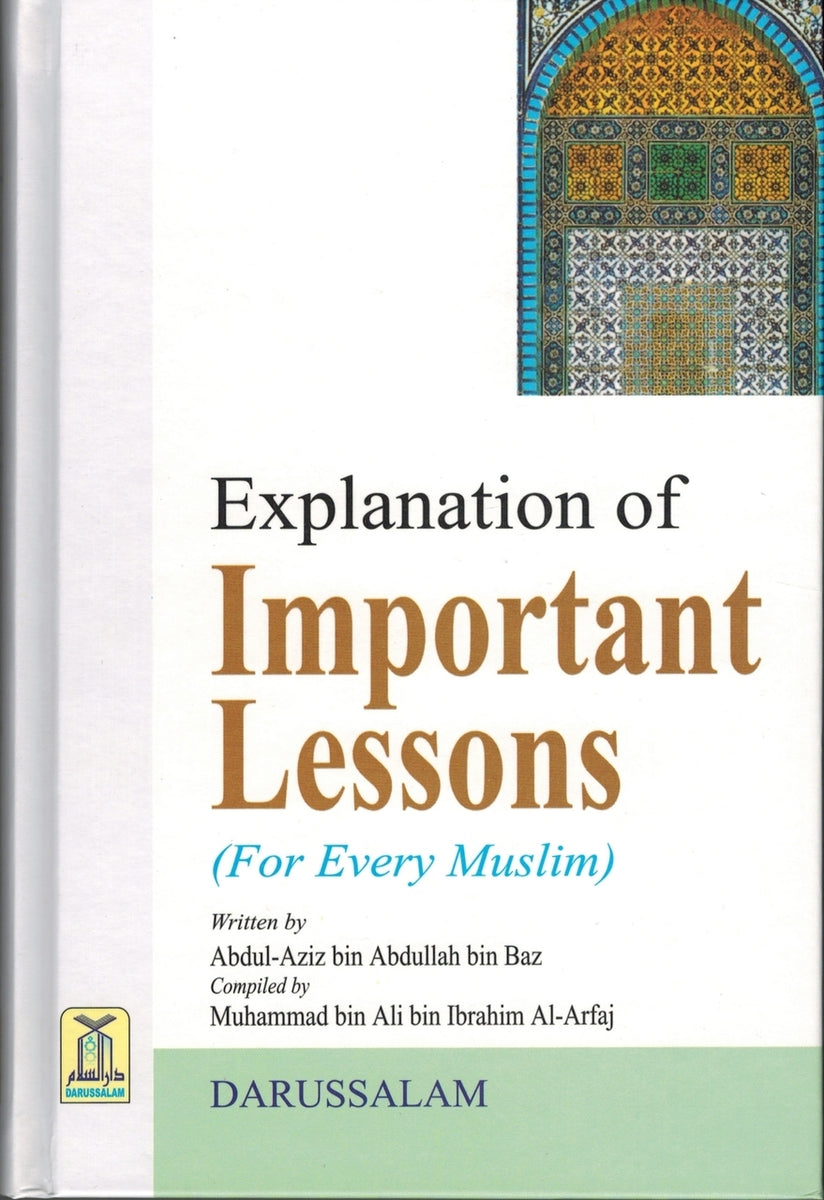 Explanation of Important Lessons (For Every Muslim) – Habib Book Store