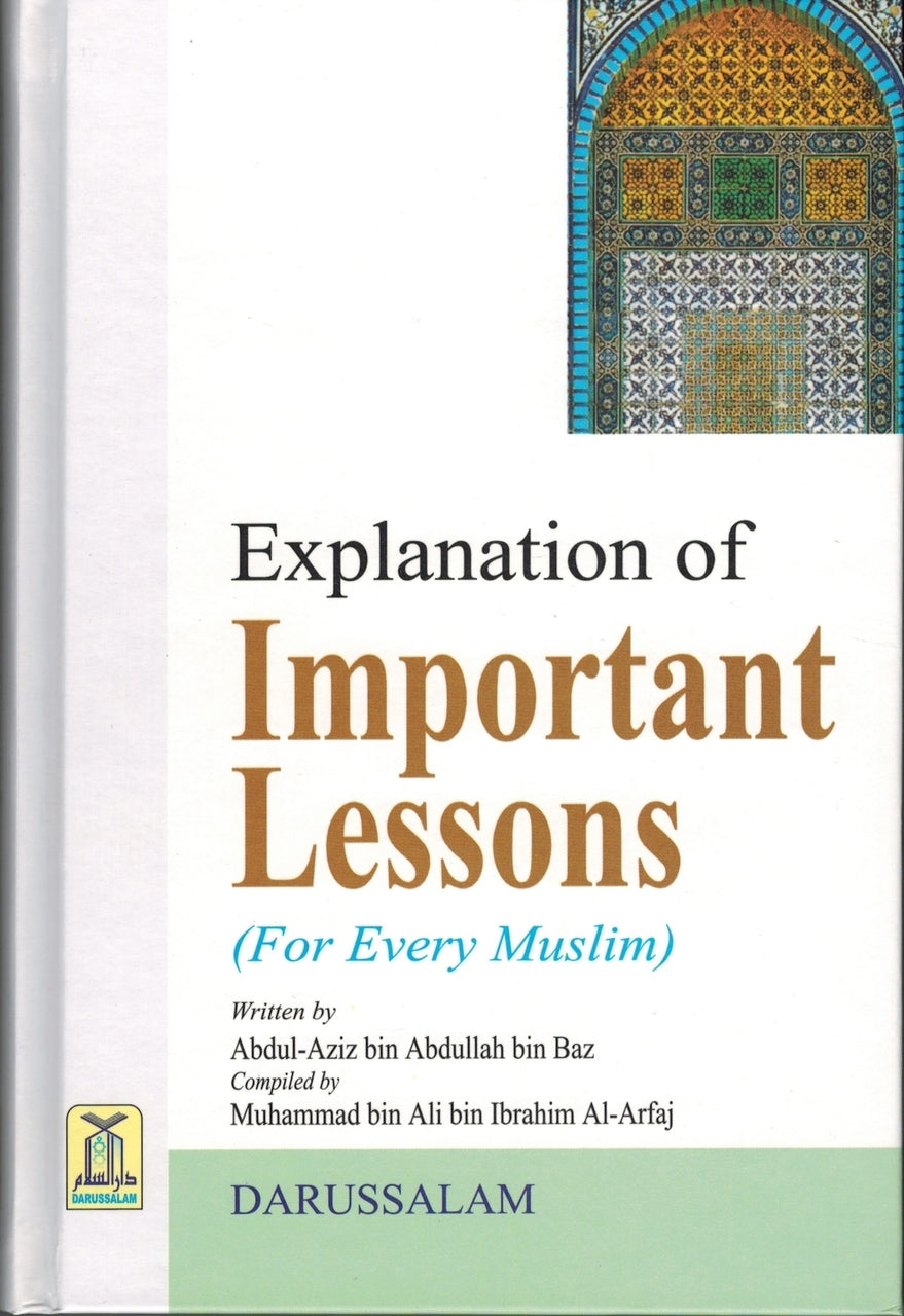Explanation of Important Lessons (For Every Muslim)