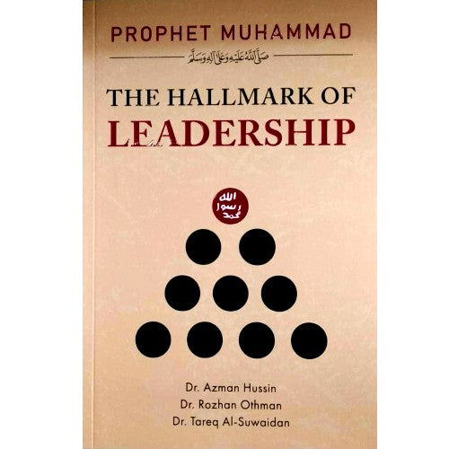 Prophet Muhammad SAW The Hallmark of Leadership – Habib Book Store