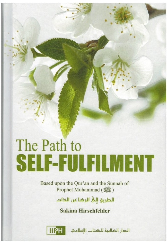 The Path to Self Fulfilment