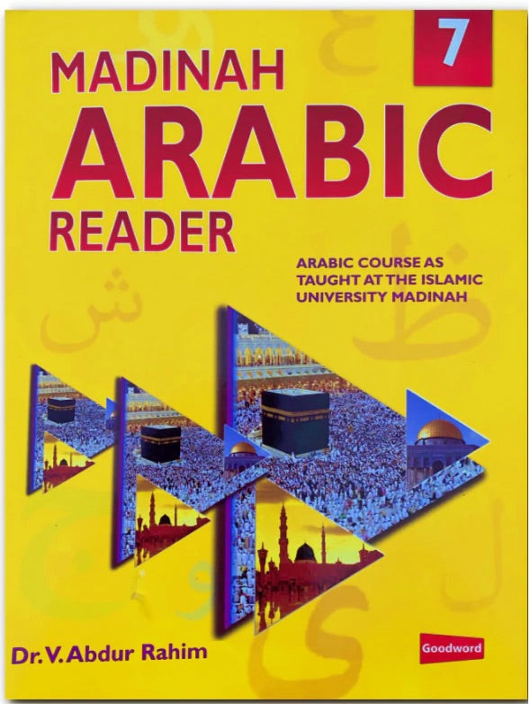 Madinah Arabic Reader (Book 7)