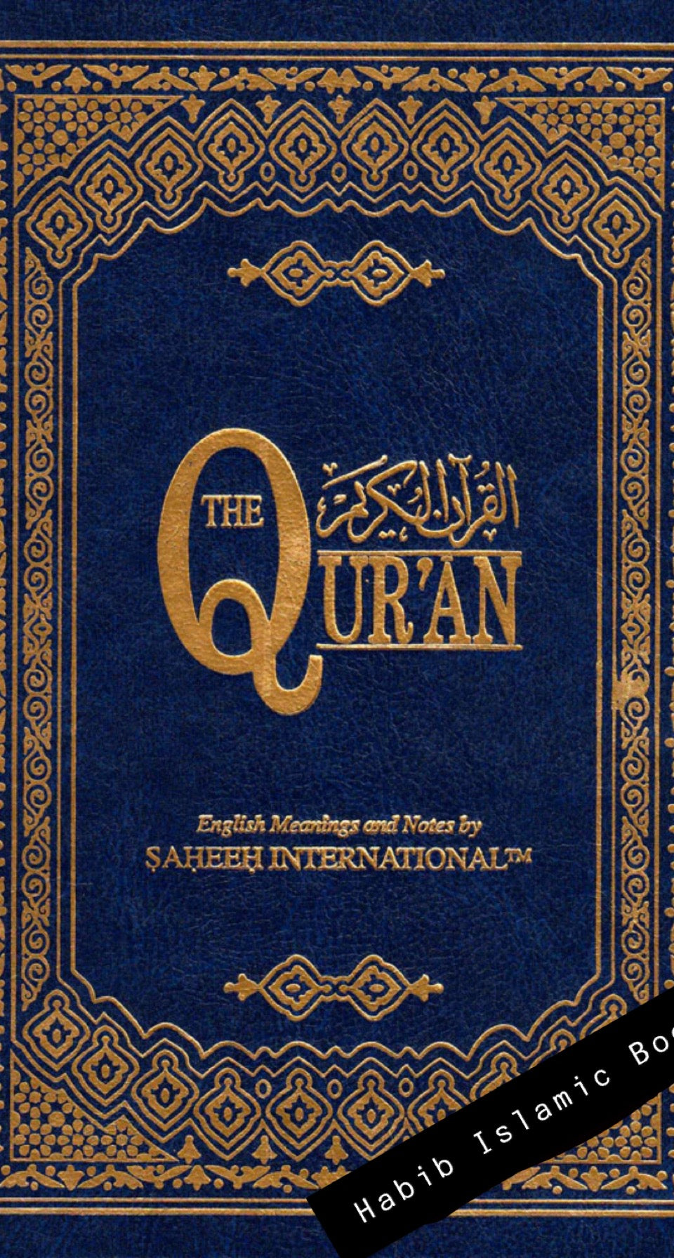 The Qur'an - English Meanings and Notes by Saheeh International (Arabic & English)
