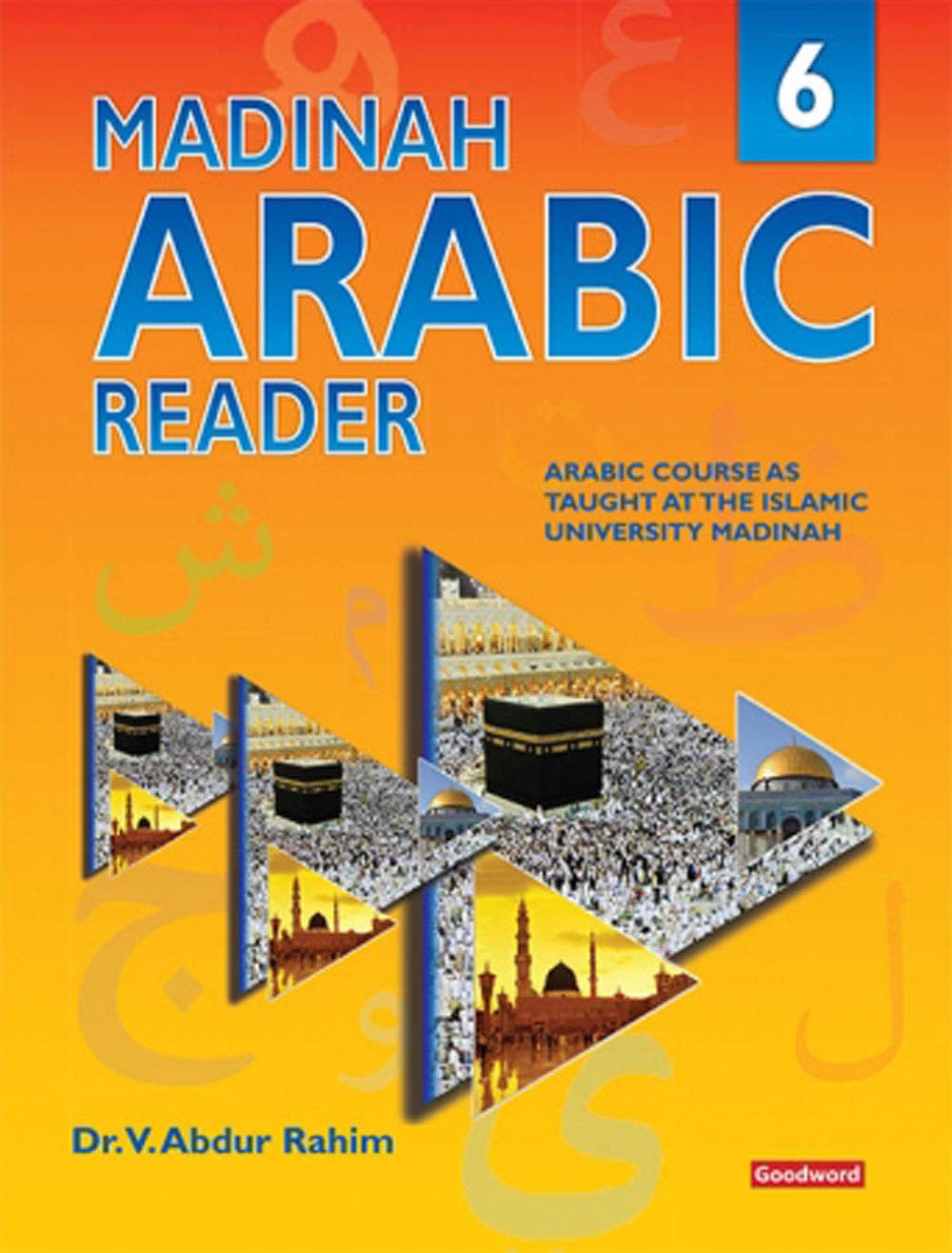 Madinah Arabic Reader (Book 6)