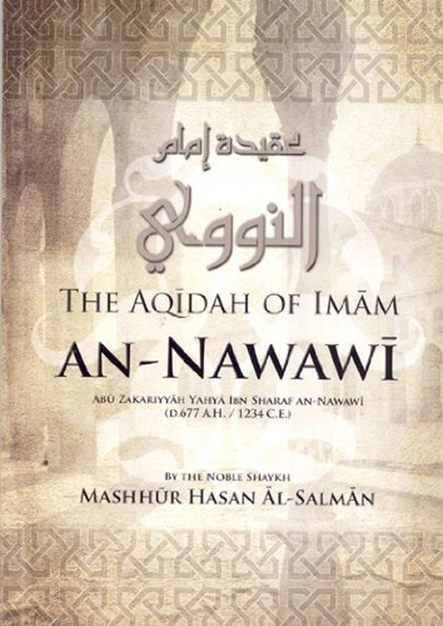 The Aqidah Of Imam An-Nawawi