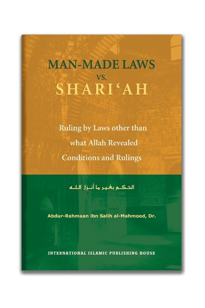 Man Made Laws vs Shariah