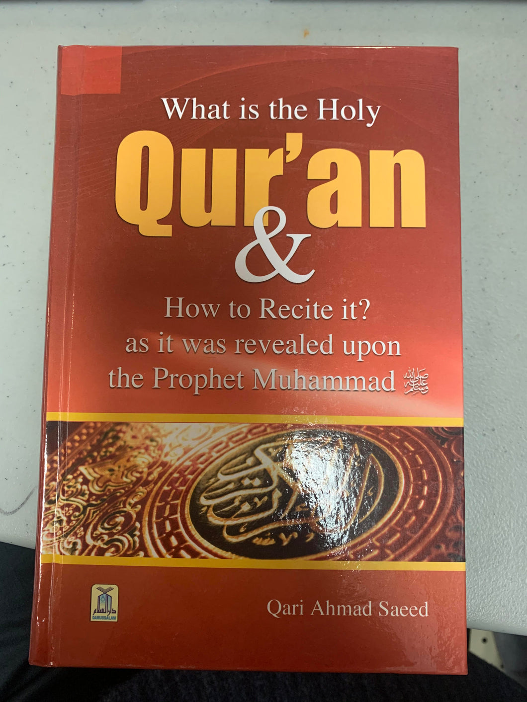 What is the Holy Quran (& How to Recite It)